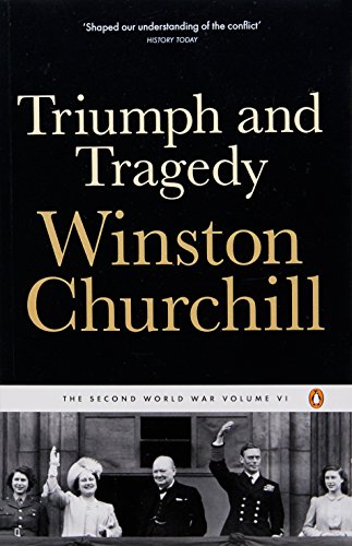 [9780141441771-1] Triumph and Tragedy : The Second World War Vol. 6