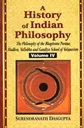 A History of Indian Philosophy Vol. 4