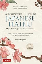 [9784805316870-1] A Beginner's Guide to Japanese Haiku: Major Works by Japan's Best-Loved Poets