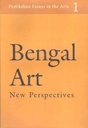 Bengal Art New Perspectives