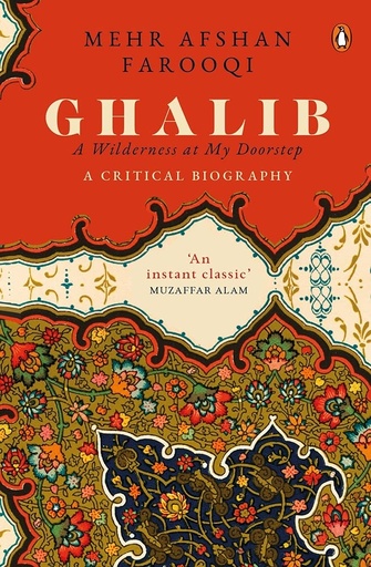[9780670094295-1] Ghalib : A Wilderness at My Doorstep