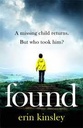 Found : A Missing Child Returns, But Who Took Him?