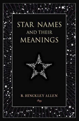 [9781906621063-1] Star Names And Their Meanings