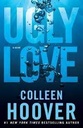 Ugly Love : A Novel