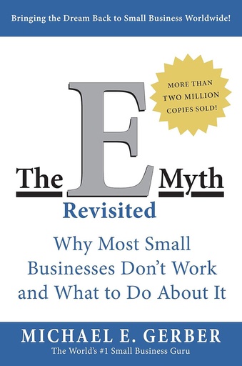 [9780887307287-1] The E Myth Revisited