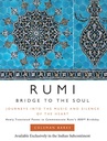 RUMI : Bridge To The Soul (PB)