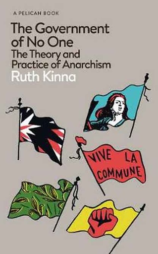 [9780241396551-1] The Government of No One The Theory and Practice of Anarchism (HB)