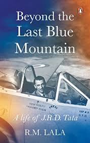 [9780140169010-1] Beyond the Last Blue Mountain : A Life of J.R.D. Tata