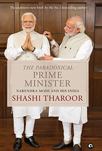 [9789388292177-1] The Paradoxical Prime Minister : Narendra Modi And His India