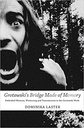 Grotowskis Bridge Made of Memory