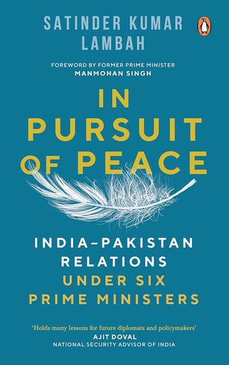 [9780670097944-1] In Pursuit of Peace : India-Pakistan Relations Under Six Prime Ministers