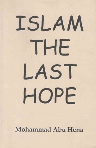[9840802879-1] Islam The Last Hope