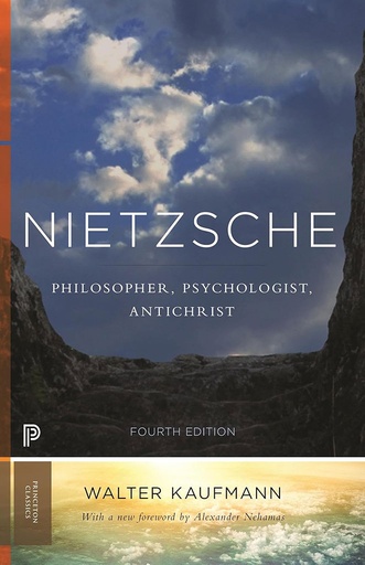 [9780691160269] Nietzsche : Philosopher, Psychologist, Antichrist