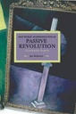 Max Weber : Modernisation as Passive Revolution