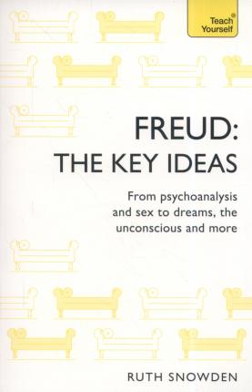 [9781473681361-1] Freud : The Key ideas