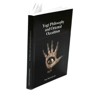 [9781906828011-1] Yogi Philosophy and Oriental Occultism