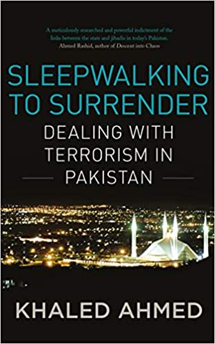 [9780670088966-1] Sleepwalking To Surrender : Dealing With Terrorism In Pakistan