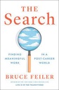The Search : Finding Meaningful Work In a Post-Career World