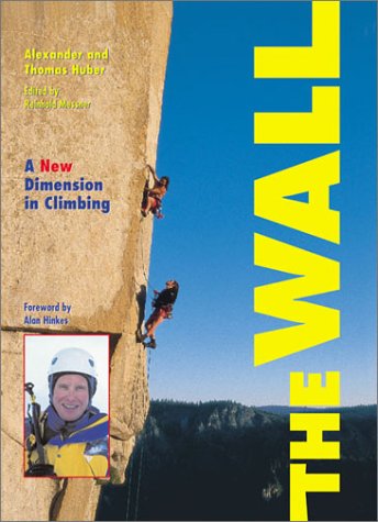 [9780715311783-1] The Wall : A New Dimension In Climbing