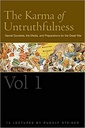 The Karma of Untruthfulness : Volume 1