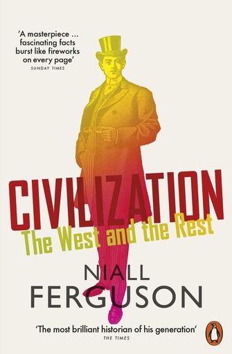 [9780141987934-1] Civilization : The West and the Rest