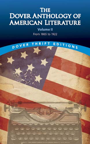 [9780486780771-1] The Dover Anthology Of American Literature Vol. 2 : Dover Thrift Editions