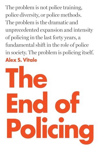 [9781839763786-1] The End of Policing : Updated Edition