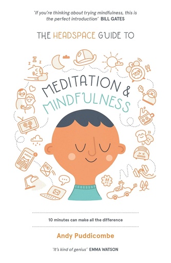 [9781444722208-1] The Headspace Guide To Meditation & Mindfulness