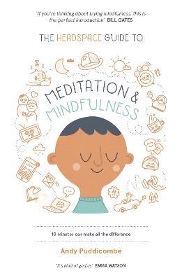 [9781444722208-1] The Headspace Guide To Meditation & Mindfulness