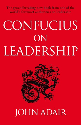 [9781447218807-1] Confucius On Leadership
