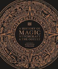 [9780241386118-1] A History of Magic : Witchcraft & The Occult