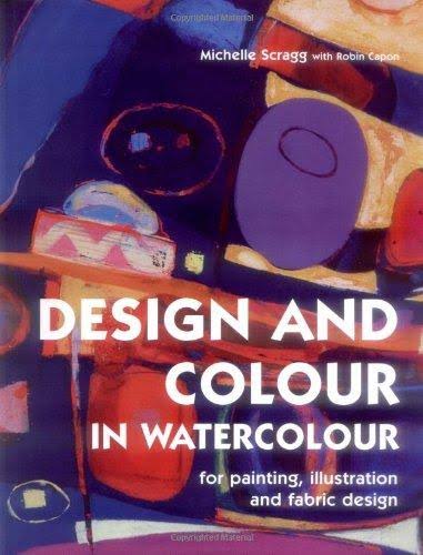 [9781906388041-1] Design And Colour In Watercolour