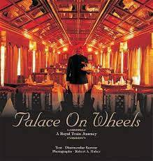 [9788172345402-1] Palace On Wheels : A Royal Train Journey