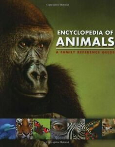 [9781445484693-1] Encyclopedia of Animals : A Family Reference Guide
