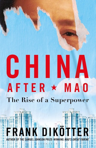 [9781526660541-1] China After Mao : The Rise of a Superpower