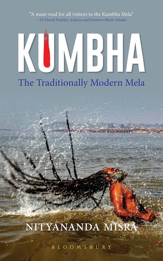 [9789388414104-1] Kumbha : The Traditionally Modern Mela