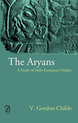 [9789350027820-1] The Aryans: A Study of Indo European Origins