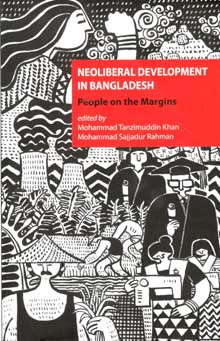 [9789845062664-1] Neoliberal Development In Bangladesh : People on the Margins (HB)
