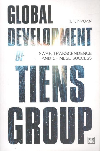 [9781911687023-1] Global Development of Tiens Group