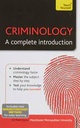 Criminology : A Complete Introduction