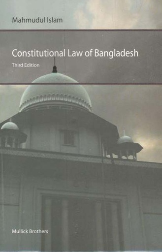 [984320101264-1] Constitutional Law of Bangladesh