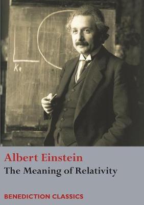 [9781781398647-1] The Meaning of Relativity