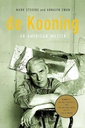 De Koning : An American Master