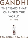Gandhi : The Years That Changed The World 1914-1948 (HB) (Knope)