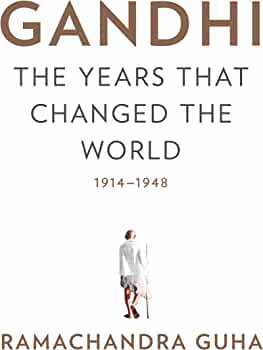 [9780385532310-1] Gandhi : The Years That Changed The World 1914-1948 (HB) (Knope)