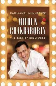 [9789391256456-1] Mithun Chakraborty : The Dada Of Bollywood