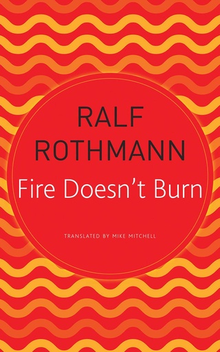 [9780857427229-1] Fire Doesnt Burn