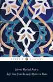 [9780140424737-1] Islamic Mystical Poetry : Sufi Verse from the Early Mystics to Rumi (PBC)
