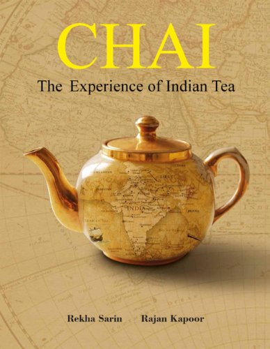 [9789381523919-1] Chai : The Experience of Indian Tea