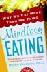 [9780553384482-1] Mindless Eating : Why We Eat More Than We Think